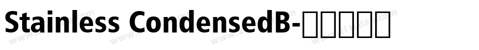Stainless CondensedB字体转换